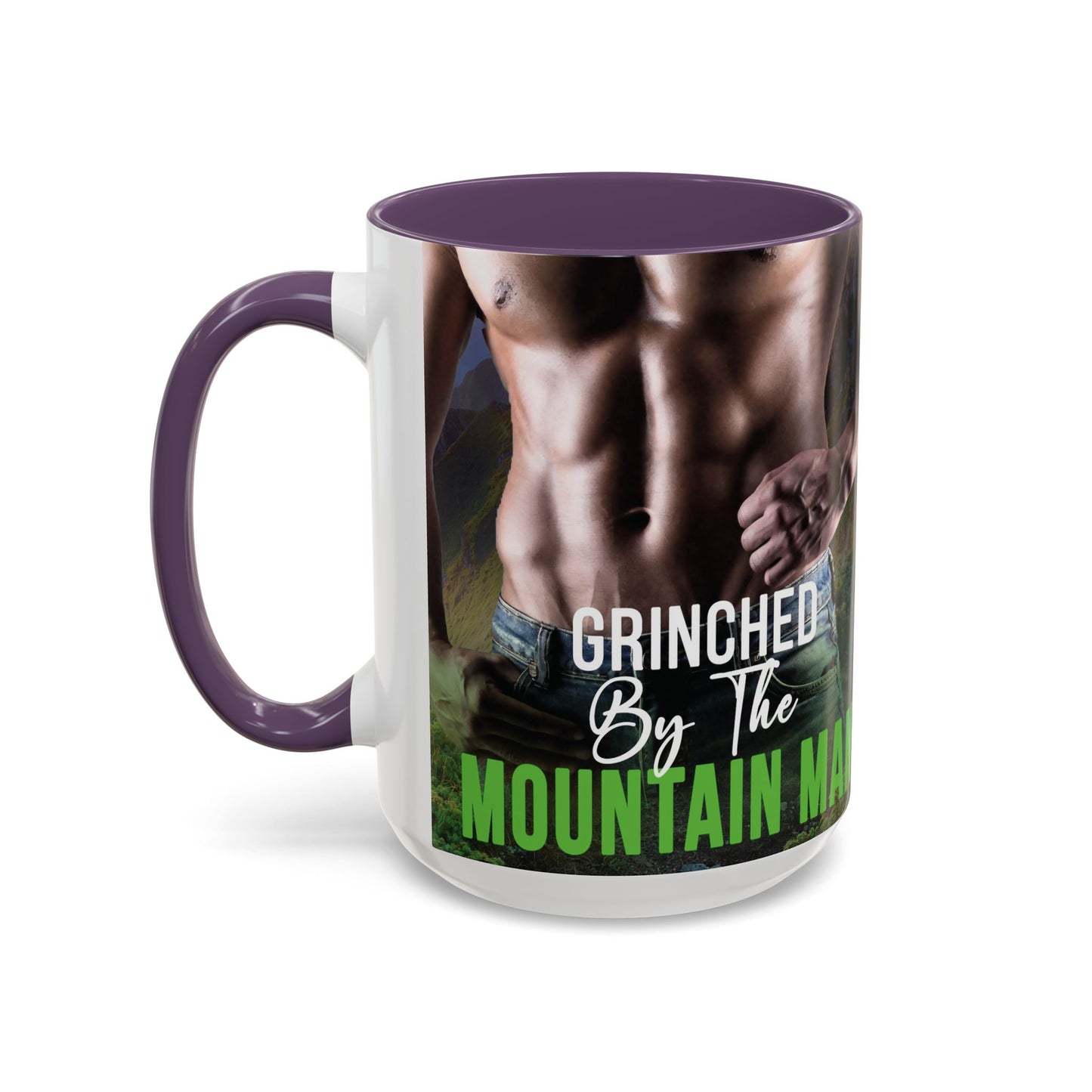Grinched By The Mountain Man Coffee or Tea Mug (15oz)