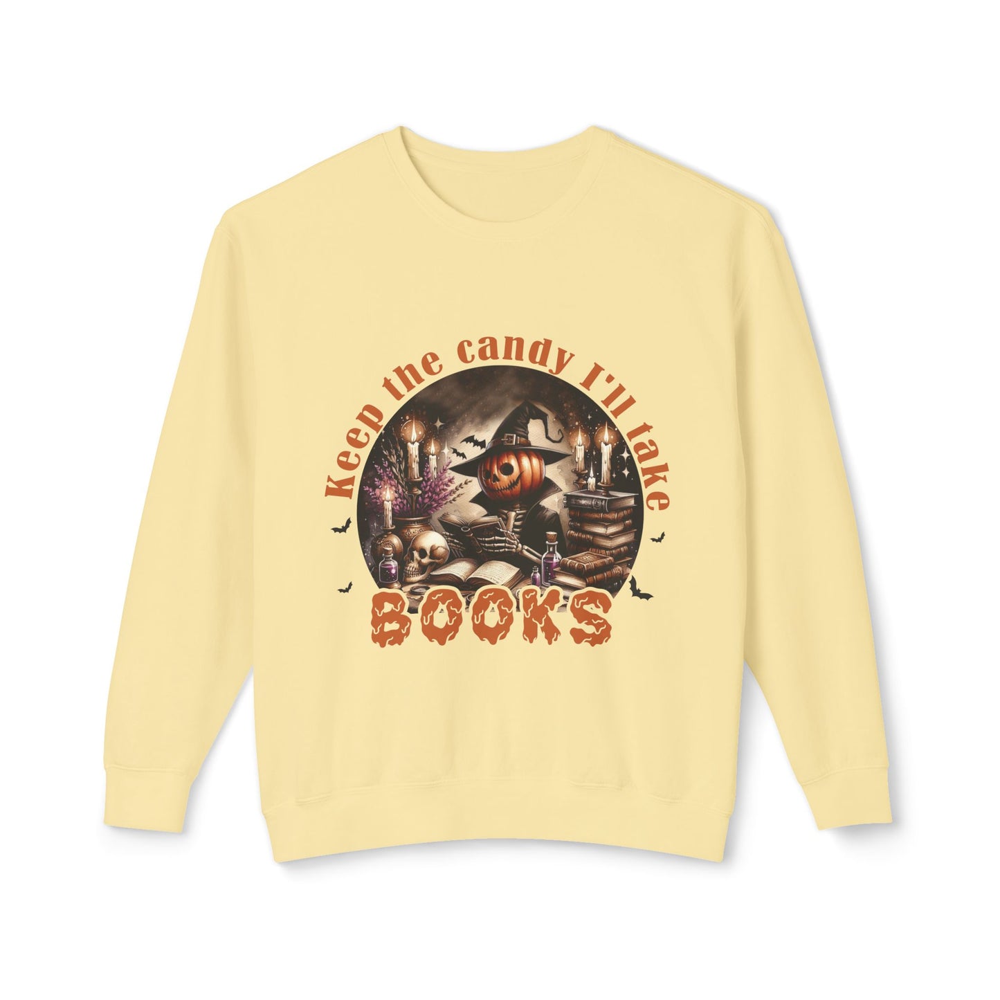 Keep The Candy - I'll Take Books Halloween Pumpkin Unisex Lightweight Crewneck Sweatshirt