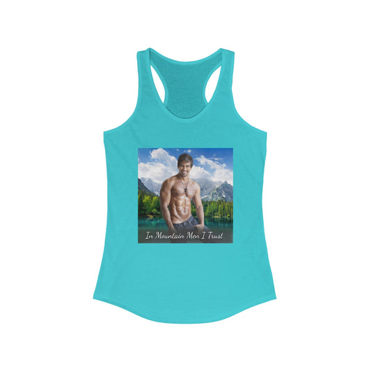 Leo "In Mountain Men I Trust" Racerback Tank Top