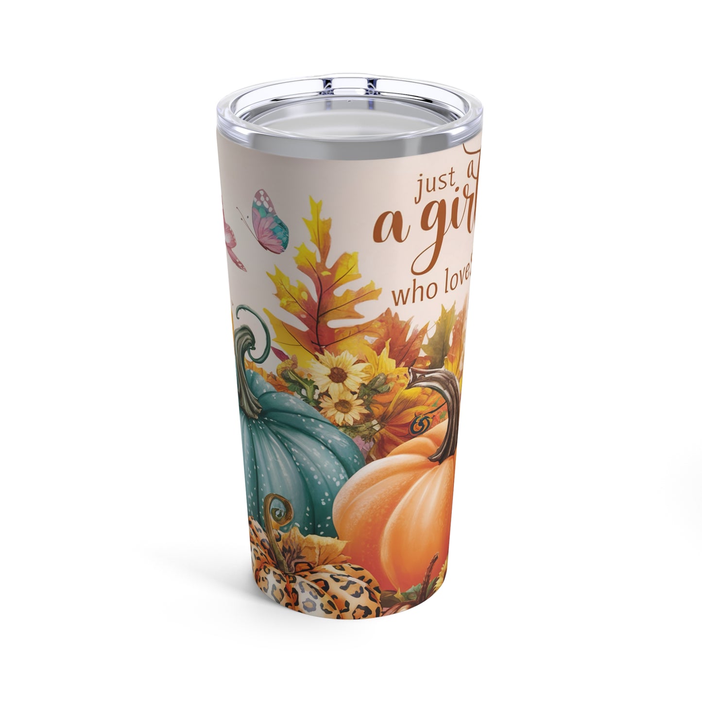 Just A Girl Who Loves Fall Tumbler 20oz