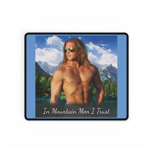 "In Mountain Men I Trust" Mousepad – Featuring Noah from Claimed By The Mountain Man