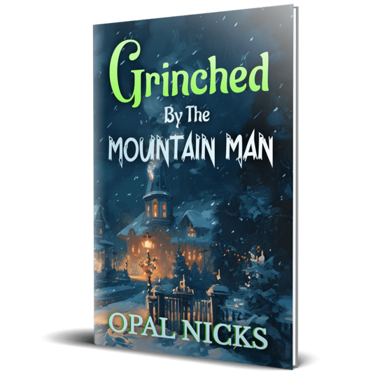 Grinched By The Mountain Man (Paperback)
